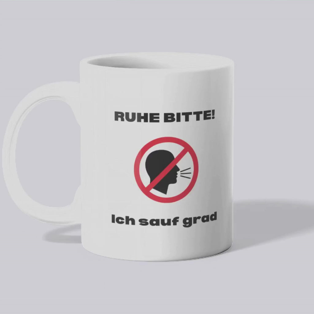 Ruhe Bitte! Ich sauf grad Becher
